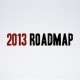 2013 Roadmap
