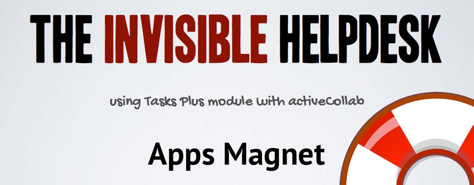 Create an invisible helpdesk with Tasks Plus and activeCollab